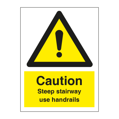 Caution Steep stairways use handrail 200x150 mm