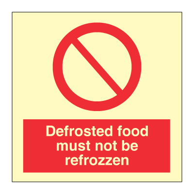 Defrosted food must not be frozzen 100x100 mm