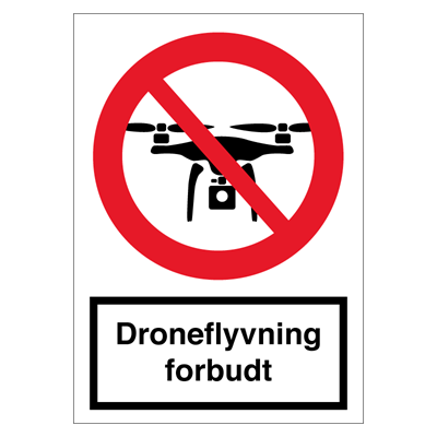 Droneflyvning forbudt skilt aluminium