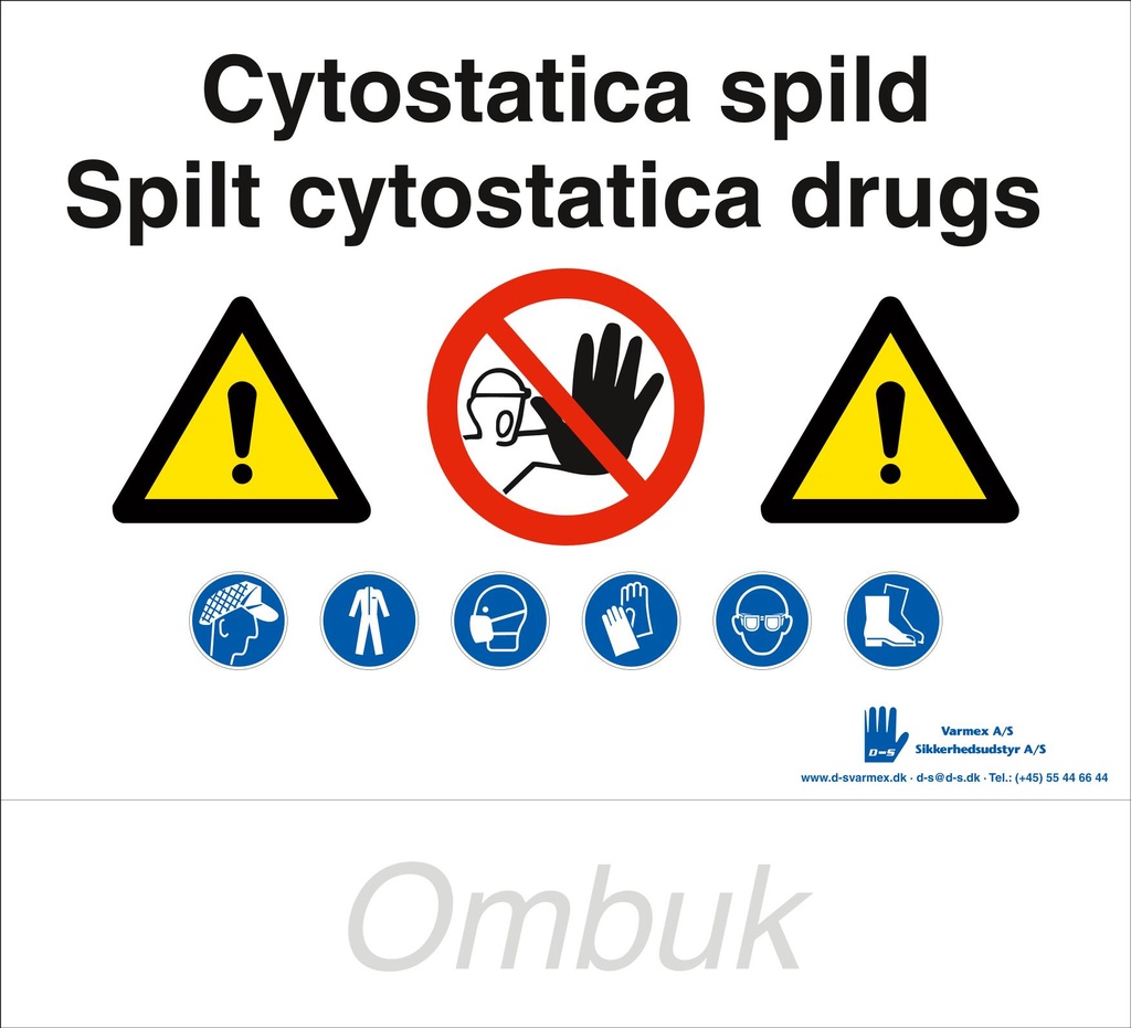 Cytostatica spild, Spilt cytostatica drugs skilt, kombi skilt, A4, plast 2mm