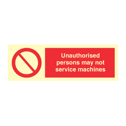 Unauthorised persons may not service machines 100 x 300 mm