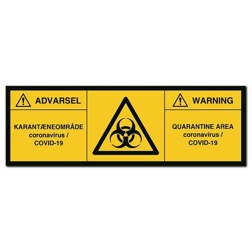 Advarsel Karantæneområde Covid-19 / Warning quarantine area - advarselsskilt