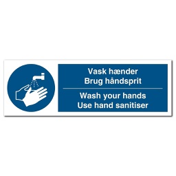 Dansk-engelsk Vask hænder Brug håndsprit (Wash your hands - Use hand sanitiser) påbudsskilt 105 x 297 mm