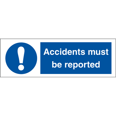 Accidents must be reported, 100 x 300 mm
