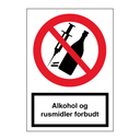 Alkohol og rusmidler forbudt - forbudsskilt