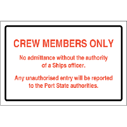 Crew members only 250x500 mm