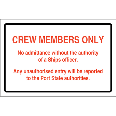 Crew members only 250x500 mm