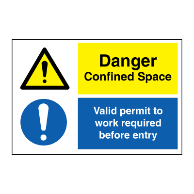Danger confined space - Valid permit to work 200x300 mm