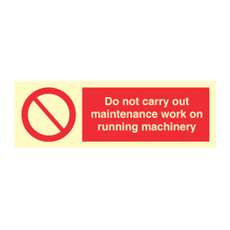 Do not carry out maintenance work 100x300 mm