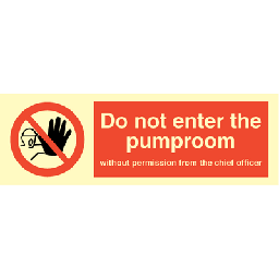 Do not enter the pumproom 100x300 mm
