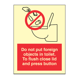Do not put foreign objects in toilet. To flush close lid.. 200x150 mm