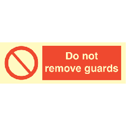 Do not remove guards 100x300 mm
