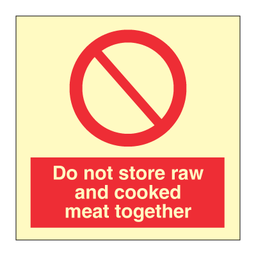Do not store raw and cooked meat together 100x100 mm