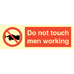 Do not touch men working 100x300 mm