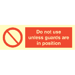 Do not use unless guards 100x300 mm