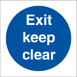 Exit keep clear 150x150 mm