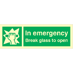 [17-J-102021] In emergency break glass to open