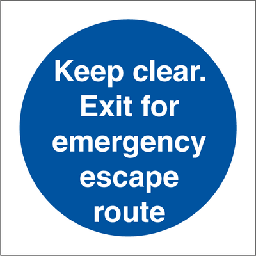 Keep clear. Exit for, 150 x 150 mm