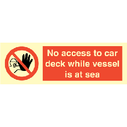 No access to car deck 100 x 300 mm