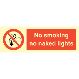 No smoking no naked lights 100 x 300 mm