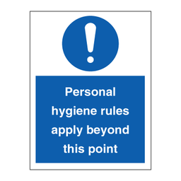 Personale hygiene rules apply beyond this point 200 x 150 mm