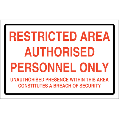 Restricted area authorised 250 x 500 mm